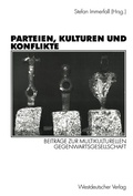 Cover: Parteien, Kulturen und Konflikte - VS Verlag f&uuml;r Sozialwissenschaften