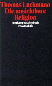 Enlarge image Cover: Die unsichtbare Religion - Suhrkamp
