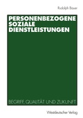Cover: Personenbezogene Soziale Dienstleistungen - VS Verlag f&uuml;r Sozialwissenschaften