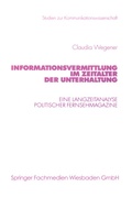 Cover: Informationsvermittlung im Zeitalter der Unterhaltung - VS Verlag f&uuml;r Sozialwissenschaften