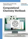 Cover: Computational Chemistry Workbook - Wiley-VCH