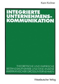 Cover: Integrierte Unternehmenskommunikation - VS Verlag f&uuml;r Sozialwissenschaften