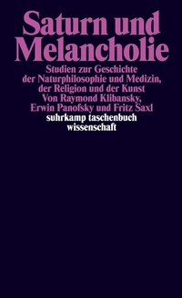 Abbildung von: Saturn und Melancholie - Suhrkamp
