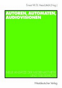 Abbildung von: Autoren, Automaten, Audiovisionen - VS Verlag für Sozialwissenschaften