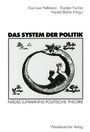 Cover: Das System der Politik - VS Verlag für Sozialwissenschaften