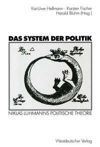 Enlarge image Cover: Das System der Politik - VS Verlag für Sozialwissenschaften