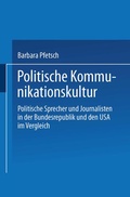 Cover: Politische Kommunikationskultur - VS Verlag f&uuml;r Sozialwissenschaften