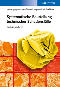 Abbildung von: Systematische Beurteilung technischer Schadensfälle - Wiley-VCH