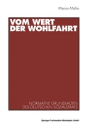 Cover: Vom Wert der Wohlfahrt - VS Verlag f&uuml;r Sozialwissenschaften