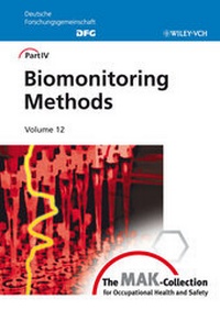 Enlarge image Cover: The MAK-Collection for Occupational Health and Safety. Part IV: Biomonitoring... / The MAK-Collection for Occupational Health and Safety - Wiley-VCH