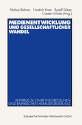 Cover: Medienentwicklung und gesellschaftlicher Wandel - VS Verlag f&uuml;r Sozialwissenschaften