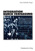 Cover: Integration durch Verfassung - VS Verlag f&uuml;r Sozialwissenschaften