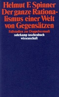 Cover: Der ganze Rationalismus einer Welt von Gegens&auml;tzen - Suhrkamp