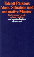 Cover: Aktor, Situation und normative Muster - Suhrkamp