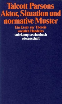 Enlarge image Cover: Aktor, Situation und normative Muster - Suhrkamp