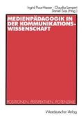 Cover: Medienp&auml;dagogik in der Kommunikationswissenschaft - VS Verlag f&uuml;r Sozialwissenschaften