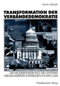 Cover: Transformation der Verb&auml;ndedemokratie - VS Verlag f&uuml;r Sozialwissenschaften