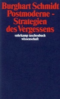 Cover: Postmoderne - Strategien des Vergessens - Suhrkamp