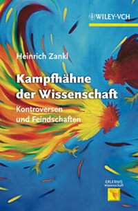 Abbildung von: Kampfhähne der Wissenschaft - Wiley-VCH
