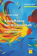 Cover: Kampfh&auml;hne der Wissenschaft - Wiley-VCH