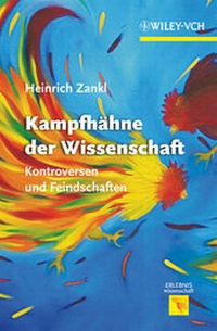 Abbildung von: Kampfhähne der Wissenschaft - Wiley-VCH