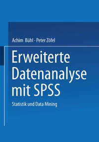 Enlarge image Cover: Erweiterte Datenanalyse mit SPSS - VS Verlag für Sozialwissenschaften