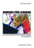 Cover: Medien f&uuml;r Kinder - VS Verlag f&uuml;r Sozialwissenschaften