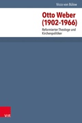 Cover: Otto Weber (1902-1966) - Vandenhoeck & Ruprecht