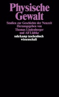 Cover: Physische Gewalt - Suhrkamp