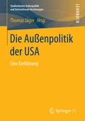 Cover: Die Au&szlig;enpolitik der USA - Springer VS