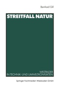 Cover: Streitfall Natur - VS Verlag f&uuml;r Sozialwissenschaften