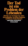 Cover: Der Tod ist ein Problem der Lebenden - Suhrkamp
