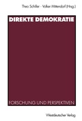 Cover: Direkte Demokratie - VS Verlag f&uuml;r Sozialwissenschaften