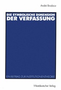 Cover: Die symbolische Dimension der Verfassung - VS Verlag f&uuml;r Sozialwissenschaften