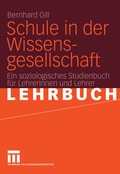 Cover: Schule in der Wissensgesellschaft - VS Verlag f&uuml;r Sozialwissenschaften
