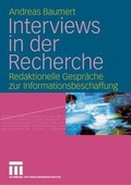 Cover: Interviews in der Recherche - VS Verlag f&uuml;r Sozialwissenschaften