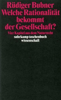 Enlarge image Cover: Welche Rationalität bekommt der Gesellschaft? - Suhrkamp