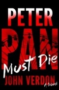 Cover: Peter Pan Must Die (Dave Gurney, No. 4) - Crown