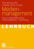 Cover: Medienmanagement - VS Verlag f&uuml;r Sozialwissenschaften