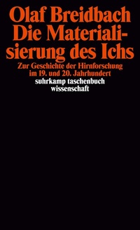 Abbildung von: Die Materialisierung des Ichs - Suhrkamp