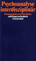 Cover: Psychoanalyse interdisziplin&auml;r - Suhrkamp