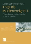 Cover: Krieg als Medienereignis II - VS Verlag f&uuml;r Sozialwissenschaften