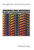 Cover: Theorien und Methoden in den Sozialwissenschaften - VS Verlag f&uuml;r Sozialwissenschaften