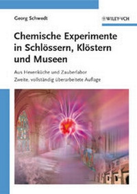 Abbildung von: Chemische Experimente in Schlössern, Klöstern und Museen - Wiley-VCH