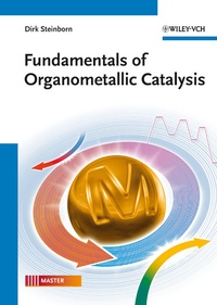 Abbildung von: Fundamentals of Organometallic Catalysis - Wiley-VCH