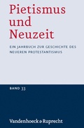 Cover: Pietismus und Neuzeit Band 33 - 2007 - Vandenhoeck & Ruprecht