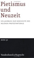 Cover: Pietismus und Neuzeit Band 32 - 2006 - Vandenhoeck & Ruprecht