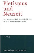 Cover: Pietismus und Neuzeit Band 35 - 2009 - Vandenhoeck & Ruprecht