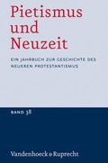 Cover: Pietismus und Neuzeit Band 38 - 2012 - Vandenhoeck & Ruprecht