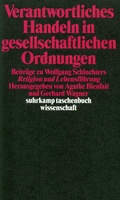 Cover: Verantwortliches Handeln in gesellschaftlichen Ordnungen - Suhrkamp